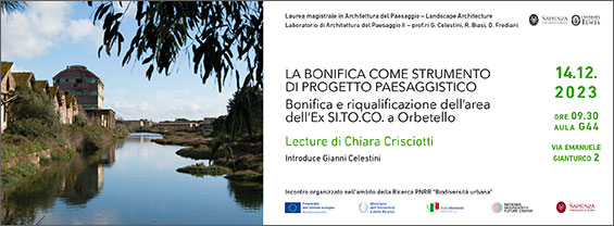 LECTURE | LA BONIFICA COME STRUMENTO DI PROGETTO PAESAGGISTICO