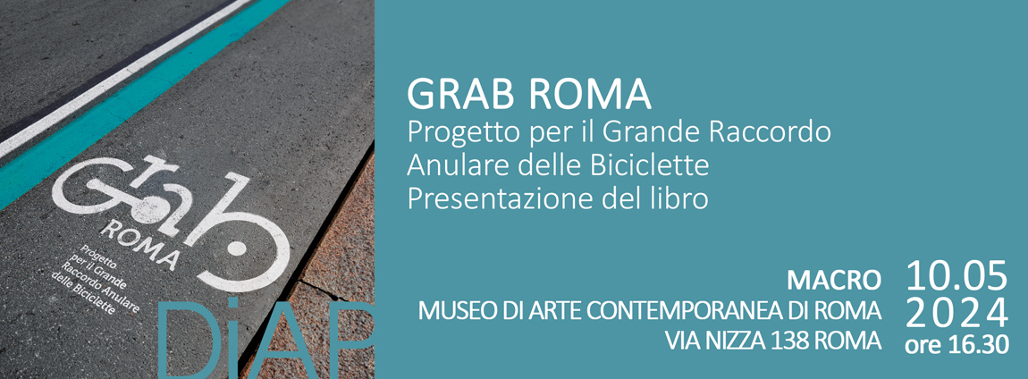 GRAB ROMA Progetto Per Il Grande Raccordo Anulare Delle Biciclette