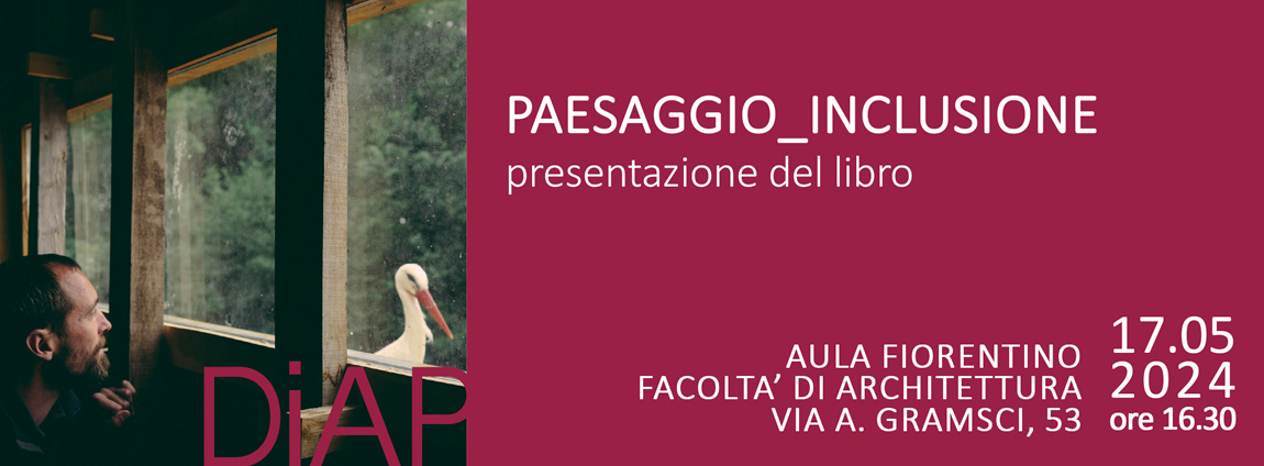 Presentazione Volume | PAESAGGIO_INCLUSIONE