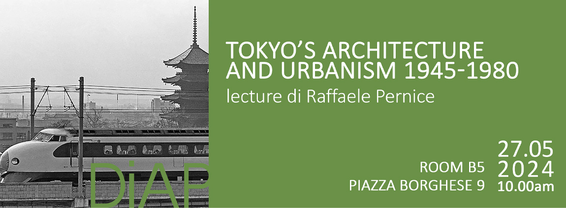 LECTURE | Tokyo’s Architecture And Urbanism 1945-1980