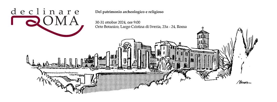 Declinare Roma. Del Patrimonio Archeologico E Religioso
