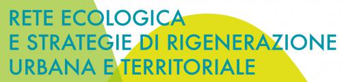 Seminario Rete ecologica strategie rigeneraz