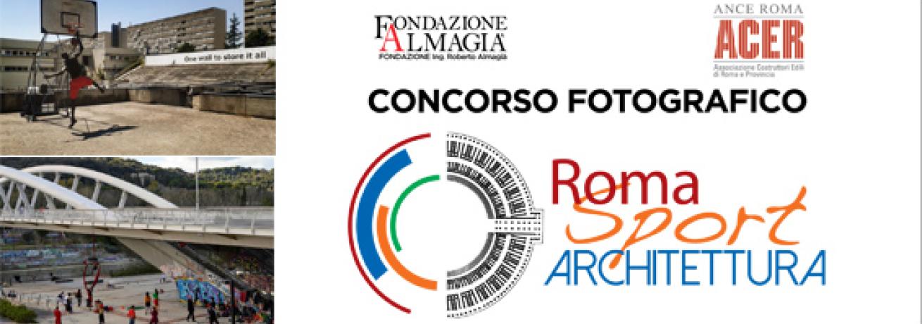 Concorso fotografico “Roma Sport e Architettura”