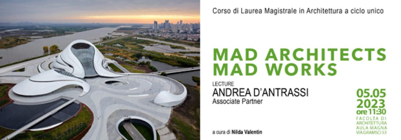 Lecture "MAD ARCHITECTS MAD WORKS"