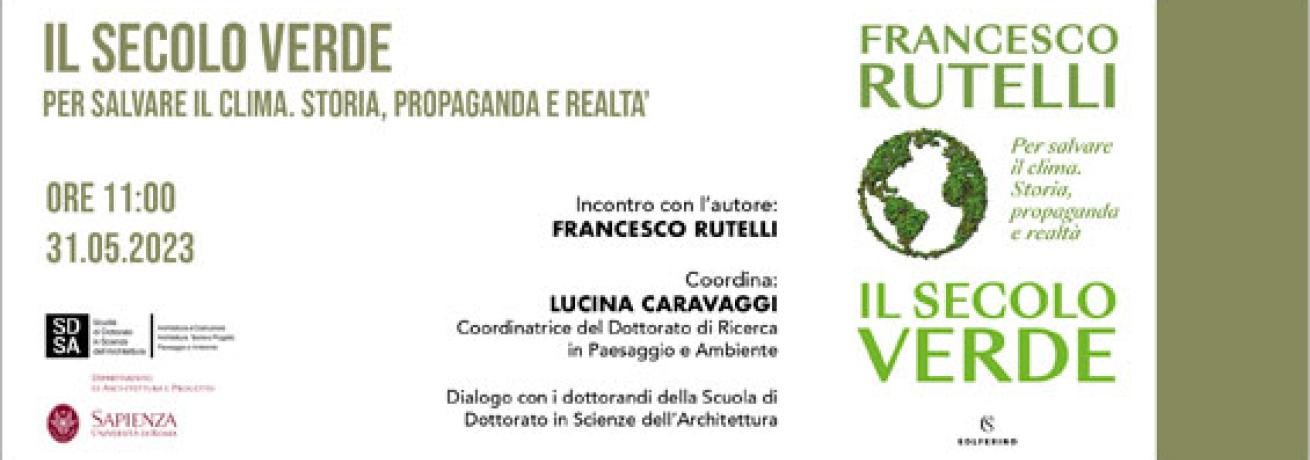 Il secolo verde. Per salvare il clima. Storia, propaganda e realtà