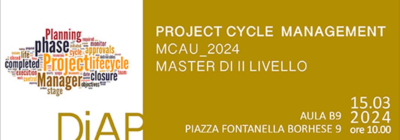 Master II Livello MCAU | PROJECT CYCLE MANAGEMENT Master II Livello MCAU | PROJECT CYCLE MANAGEMENT