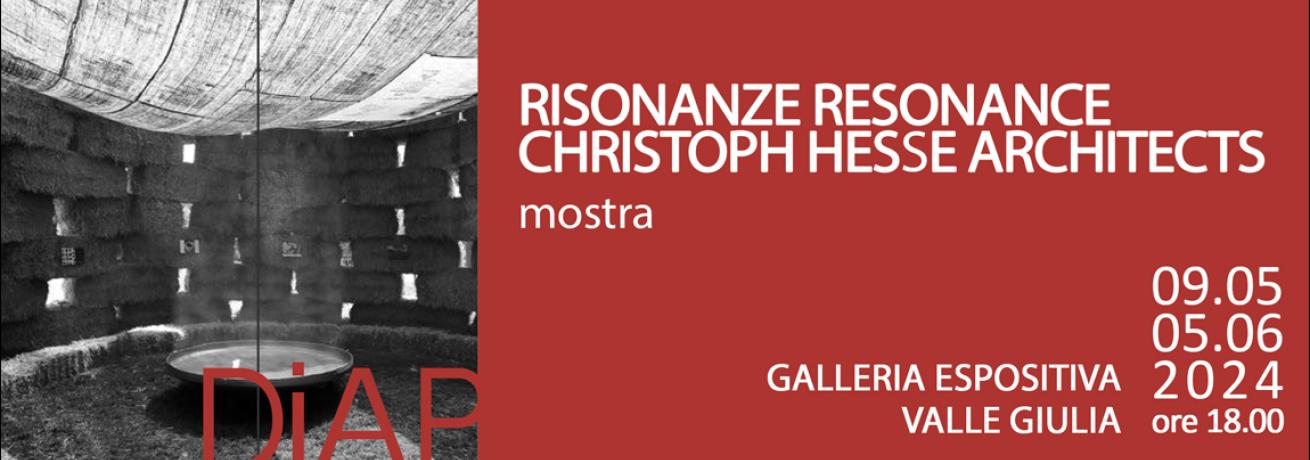 RISONANZE RESONANCE Opere Di | Works Of ChristophHesseArchitect