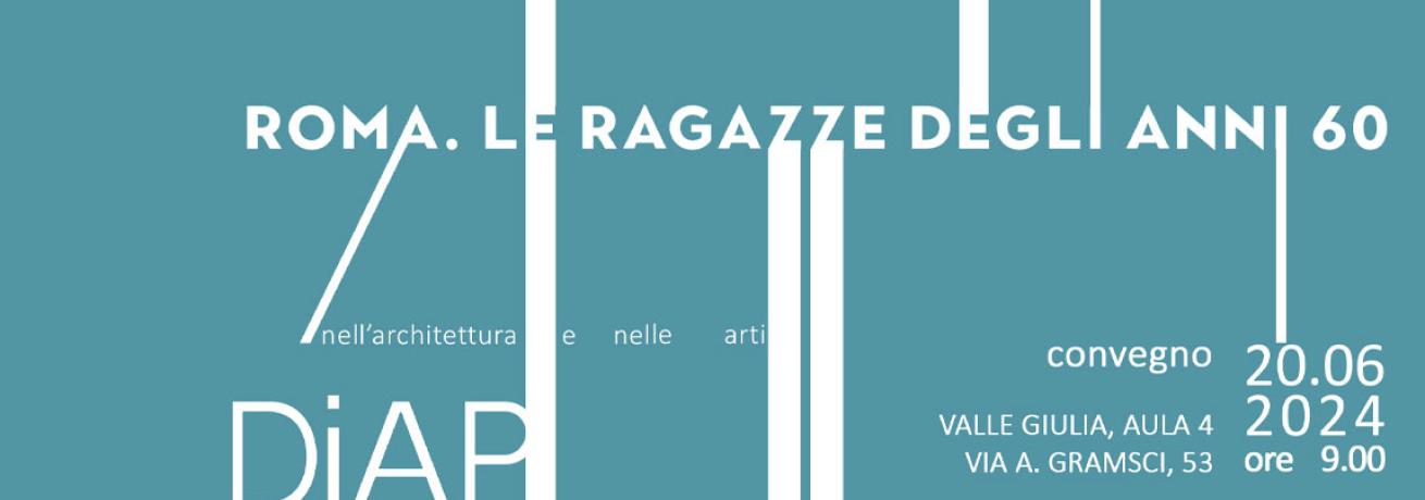  Roma. Le Ragazze Degli Anni 60 Nell'architettura E Nelle Arti