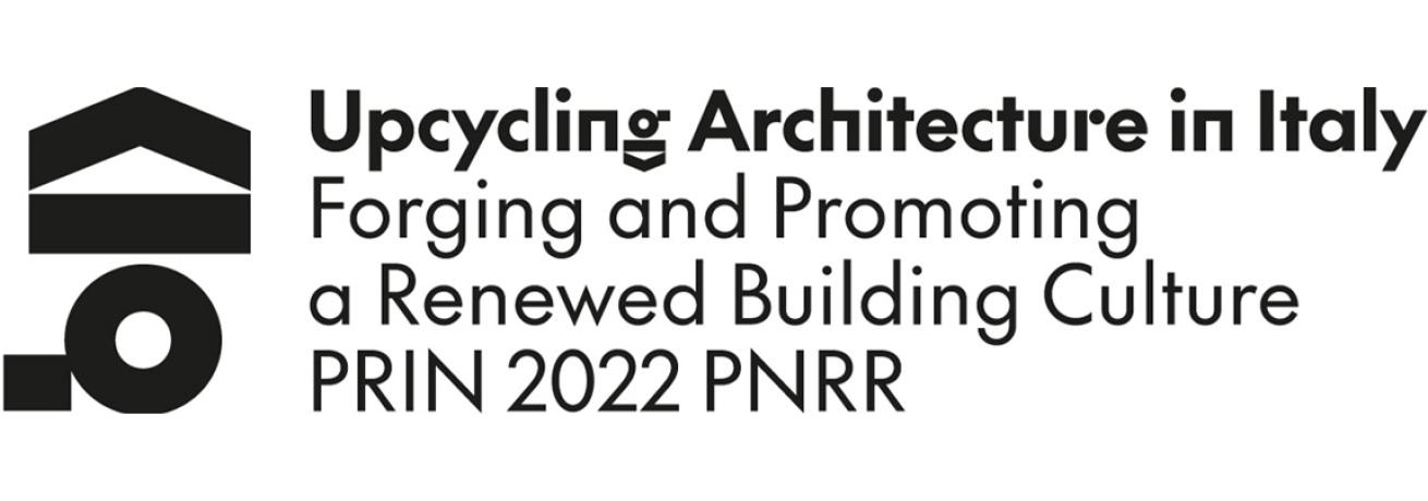 UPCYCLING AND ARCHITECTURE IN EUROPE. TOWARDS A NEW BUILDING CULTURE