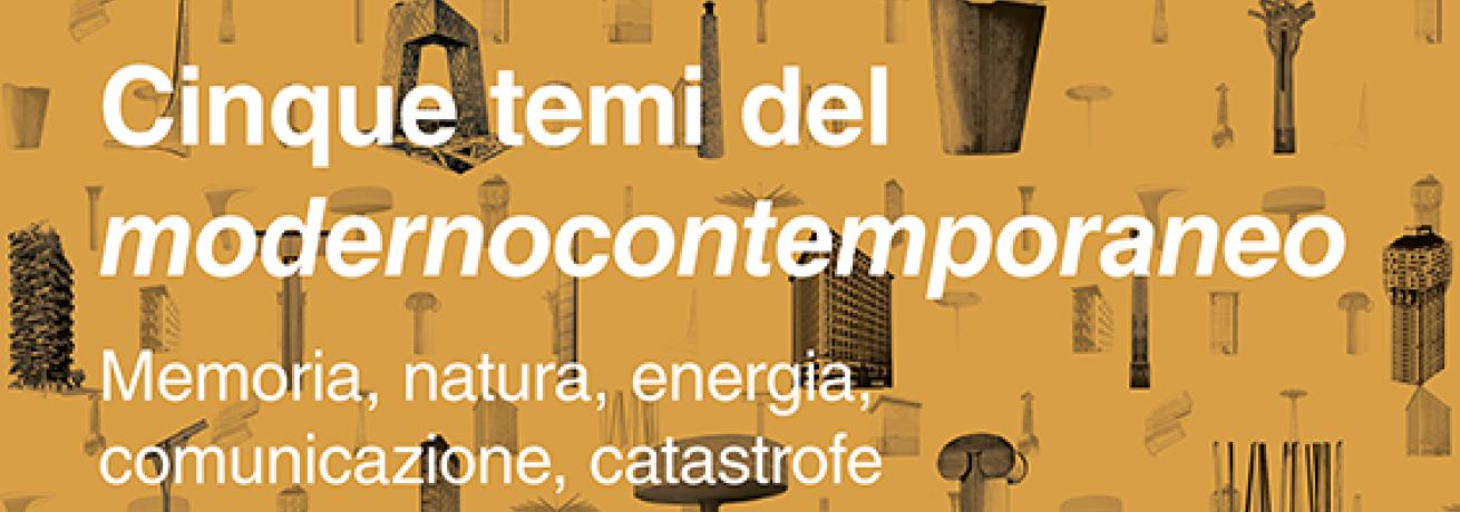 Presentazione del libro Cinque temi del modernocontemporaneo Presentazione del libro Cinque temi del modernocontemporaneo