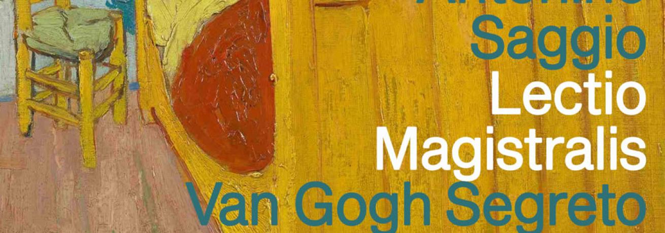 Lectio Magistralis Saggio "Van Gogh segreto. il mistero della stanza"