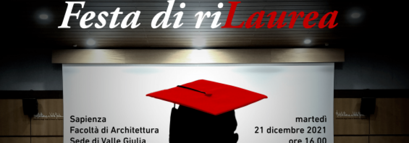 Festa di Rilaurea 2.401 anni di Architettura dalla Sapienza di Roma