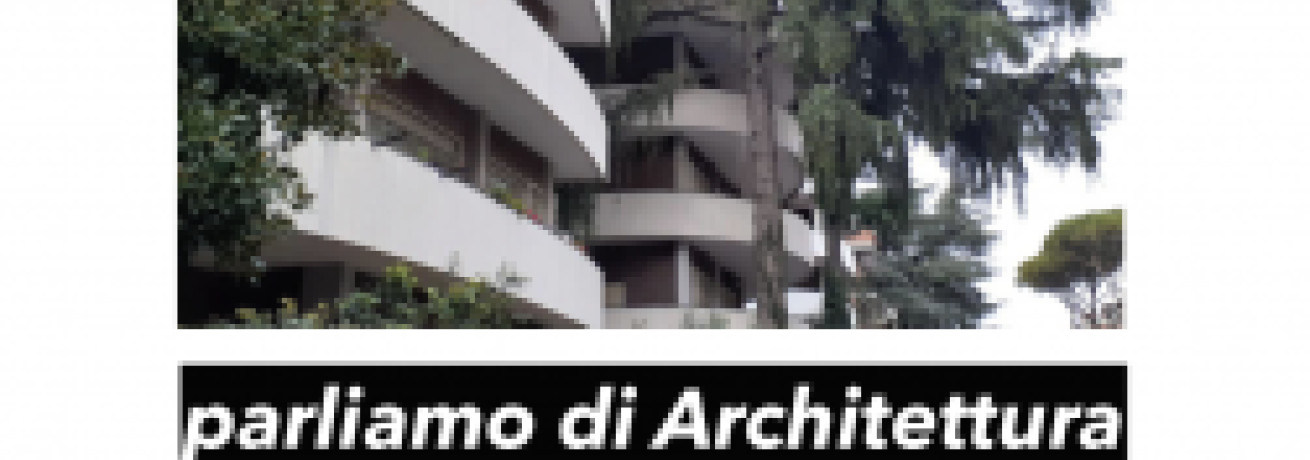 Parliamo di Architettura