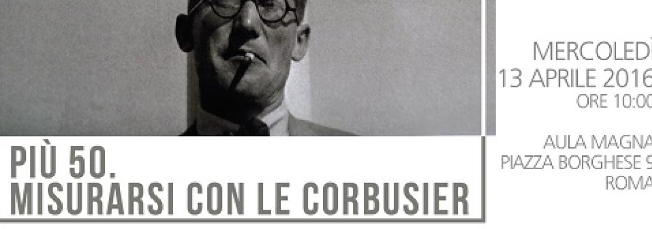3 giorni con  Le Corbusier