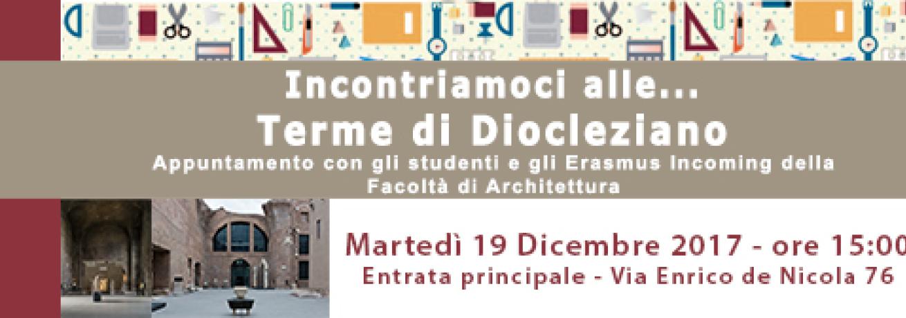 Incontriamoci alle... Terme di Diocleziano!
