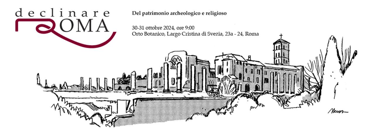 Declinare Roma. Del Patrimonio Archeologico E Religioso Declinare Roma. Del Patrimonio Archeologico E Religioso