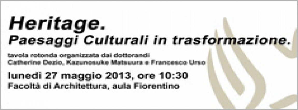 Heritage. Paesaggi culturali in trasformazione