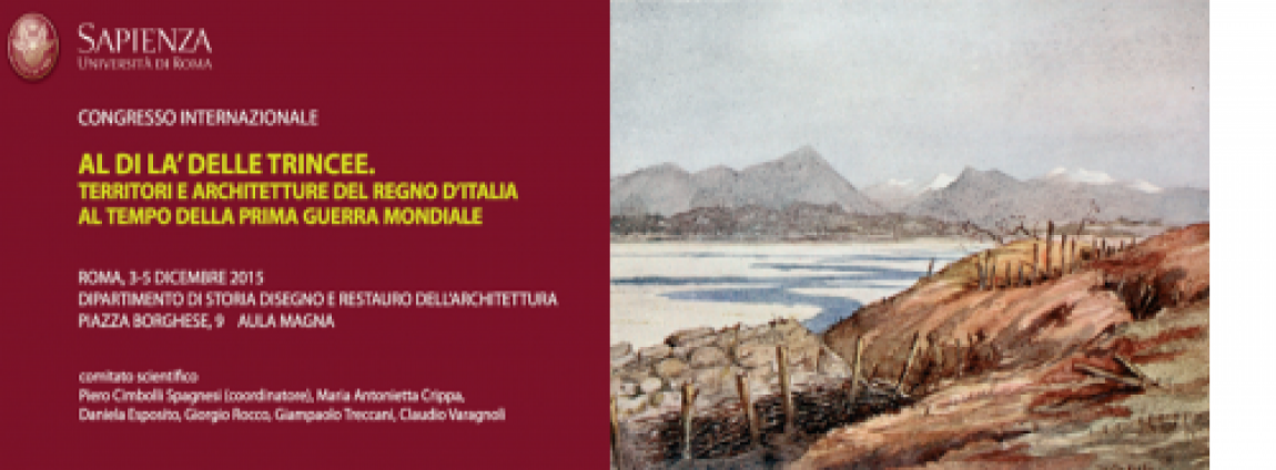 Al di là delle Trincee. Territori e architetture del Regno d'Italia al tempo della Prima Guerra Mondiale