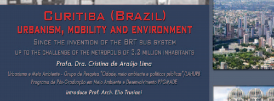 Curitiba: Urbanism, mobility and environment