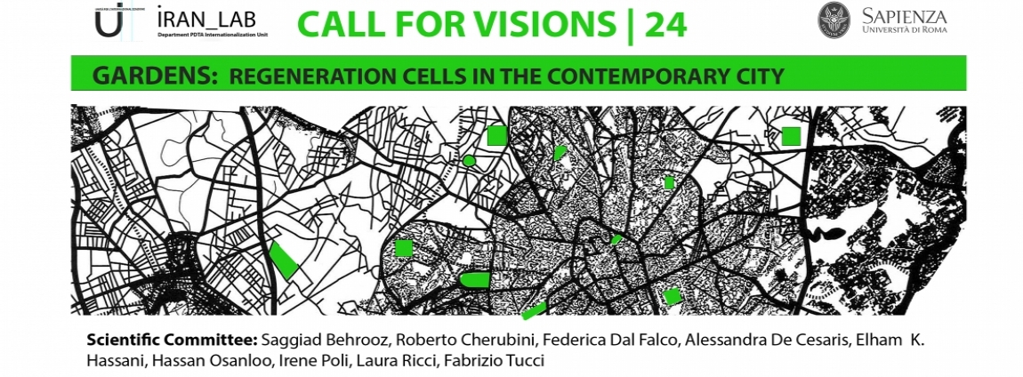 Call for Visions |24. GARDENS: REGENERATION CELLS IN THE CONTEMPORARY CITY