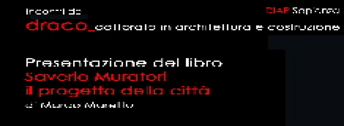  Saverio Muratore, il Progetto della città