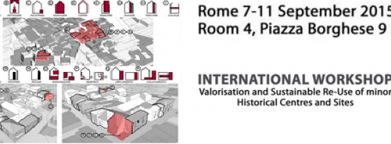 Valorisation and Sustainable Re-Use of minor Historical Centres and Sites