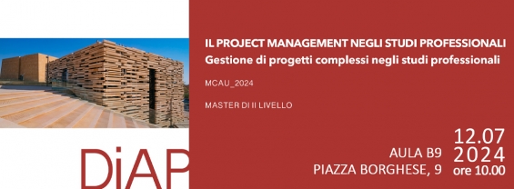 BannerMaster internazionale di II livello MCAU - Management della complessità architettonica e urbana Il project management negli studi professional Gestione di progetti complessi negli studi professionali  10:00 - 13:00 - Teaching arch. Amedeo Schiattarella (studio Schiattarella Associati), Architettura e contesti culturali. Esperienze nel mondo arabo. Introduce prof. arch. Nicoletta Trasi Direttrice Master MCAU SAPIENZA  a cura di: Nicoletta Trasi  contatti: nicoletta.trasi@uniroma1.it